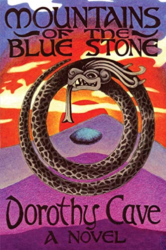 Mountains Of The Blue Stone, A Novel [Paperback]