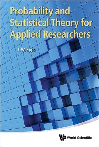 Probability And Statistical Theory For Applied Researchers [Hardcover]