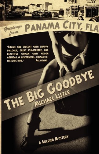 The Big Goodbye (soldier) [Paperback]