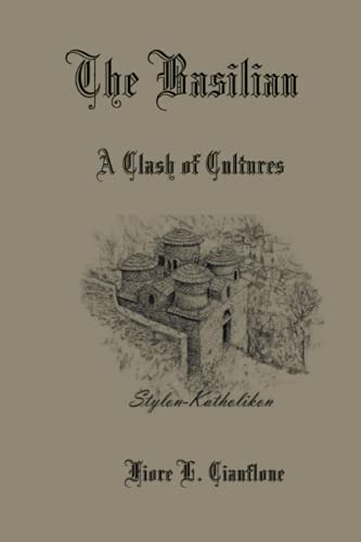 Basilian  A Clash of Cultures [Paperback]