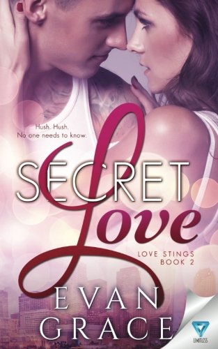 Secret Love (love Stings Series) (volume 2) [Paperback]