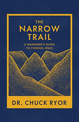 The Narro Trail A Wanderer's Guide to Finding Jesus [Paperback]