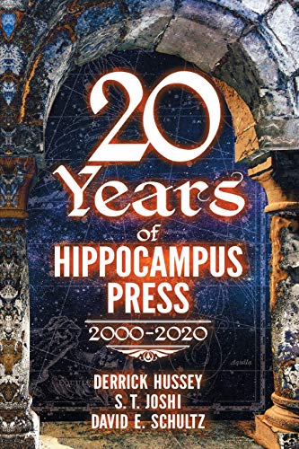 Tenty Years of Hippocampus Press  2000-2020 [Paperback]