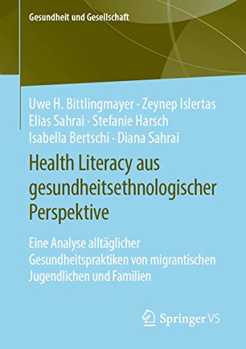 Health Literacy aus gesundheitsethnologischer Perspektive: Eine Analyse alltgli [Paperback]