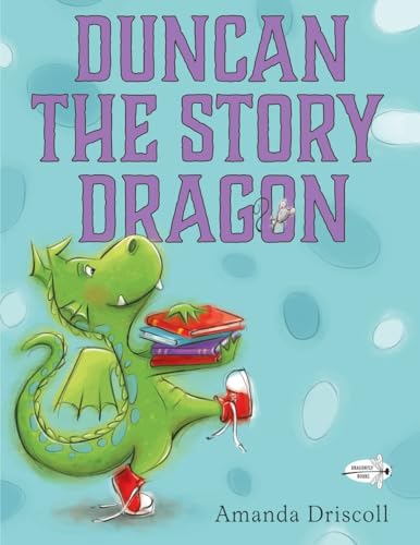 Duncan the Story Dragon [Paperback]