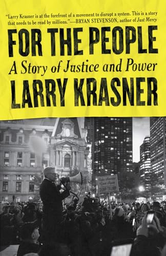 For the People: A Story of Justice and Power [Paperback]