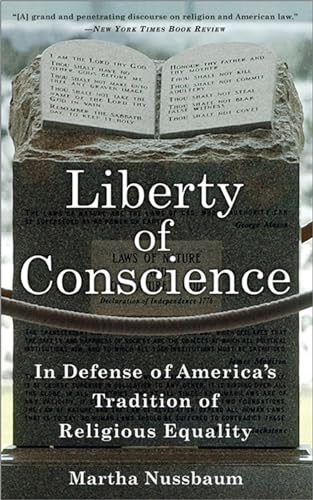 Liberty of Conscience: In Defense of America's Tradition of Religious Equali [Paperback]