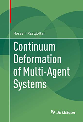 Continuum Deformation of Multi-Agent Systems [Hardcover]