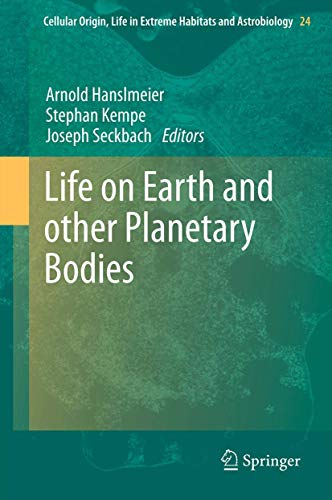 Life on Earth and other Planetary Bodies [Paperback]