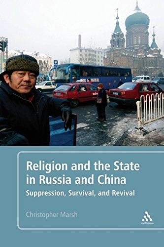 Religion and the State in Russia and China Suppression, Survival, and Revival [Hardcover]