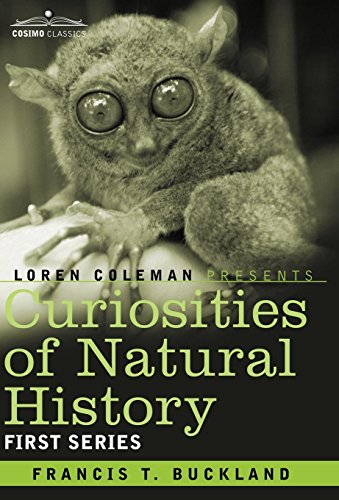 Curiosities of Natural History [Hardcover]