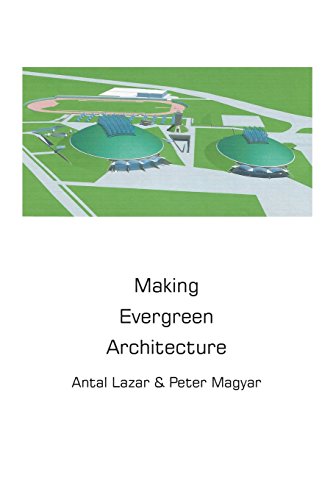 Making Evergreen Architecture [Paperback]