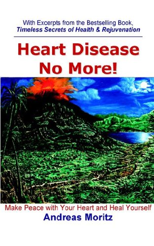 Heart Disease No More! [Paperback]