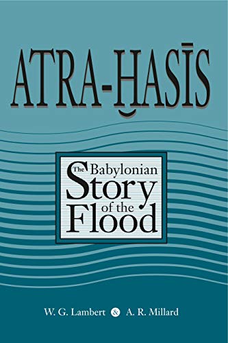 Atra-Hasis  The Babylonian Story of the Flood [Paperback]