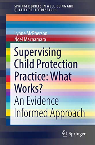 Supervising Child Protection Practice: What W