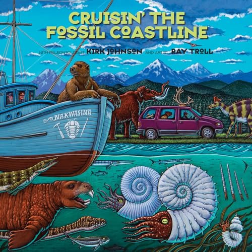 Cruisin' the Fossil Coastline: The Travels of an Artist and a Scientist alon [Paperback]