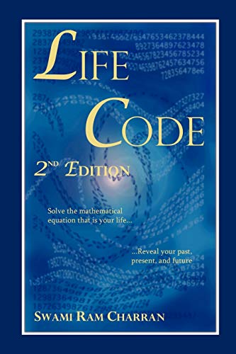 Lifecode - The Vedic Science Of Life Vol 1 Solve The Mathematical Equation That [Paperback]