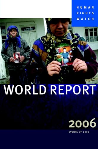 Human Rights Watch World Report 2006 [Paperback]