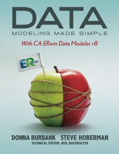 Data Modeling Made Simple ith CA ERin Data Modeler R8 [Paperback]