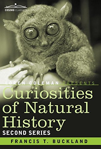 Curiosities of Natural History [Hardcover]