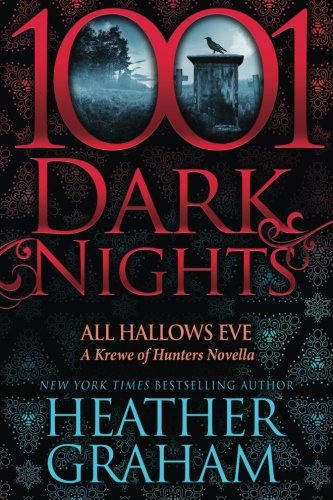 All Hallos Eve A Kree Of Hunters Novella (1001 Dark Nights) [Paperback]