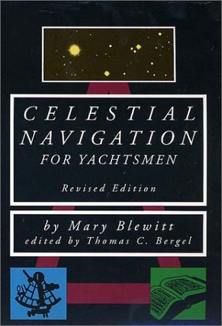 Celestial Navigation for Yachtsmen [Paperback]