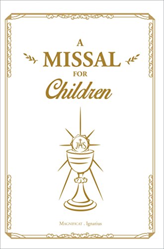 A Missal for Children [Paperback]