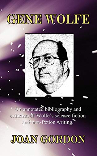 Gene Wolfe (starmont Reader's Guide, 29) [Hardcover]