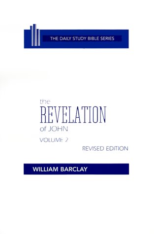 The Revelation of John Volume 2 (Chapters 6 to 22) [Hardcover]