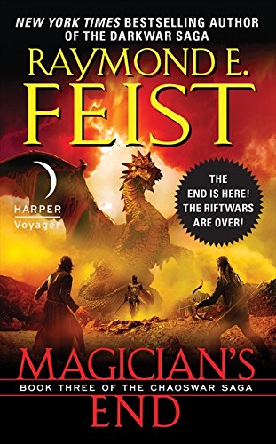 Magician's End: Book Three of the Chaoswar Saga [Paperback]