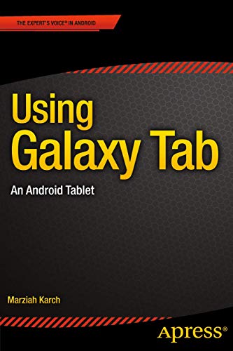 Using Galaxy Tab: An Android Tablet [Paperback]