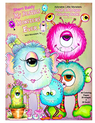 Sherri Baldy My Besties Monsters Ever Mini Monsters TM Coloring Book  Adorable  [Paperback]