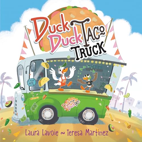 Duck Duck Taco Truck [Hardcover]