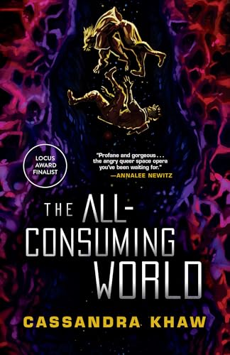 The All-Consuming World [Hardcover]