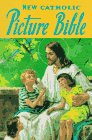 New Catholic Picture Bible [Hardcover]