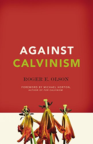 Against Calvinism [Paperback]