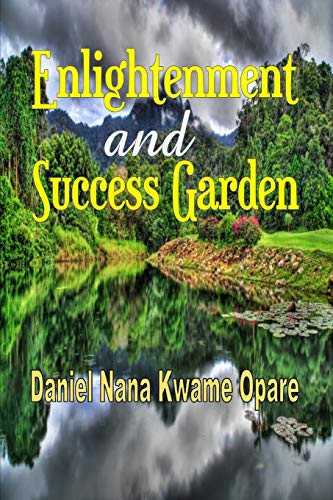 Enlightenment And Success Garden [Paperback]