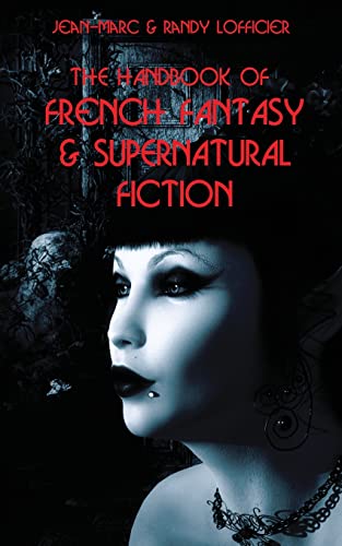 Handbook Of French Fantasy & Supernatural Fiction