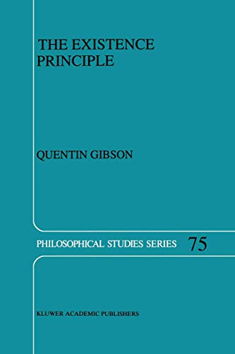 The Existence Principle [Hardcover]