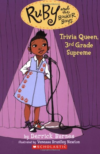 Ruby and the Booker Boys #2: Trivia Queen, 3rd Grade Supreme [Paperback]