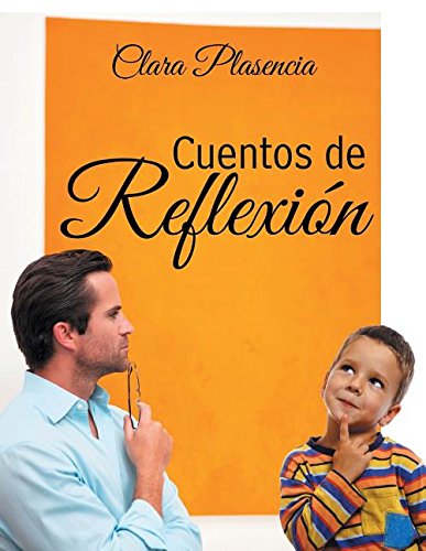 Cuentos De Reflexin (spanish Edition) [Paperback]