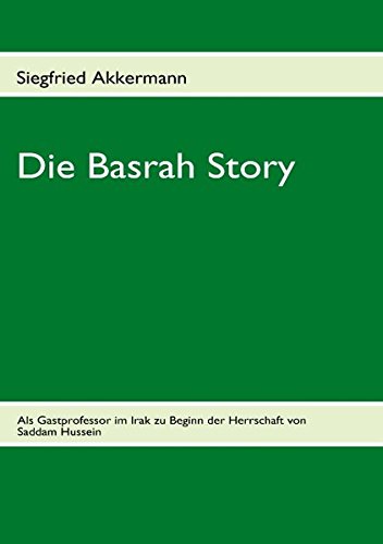 Die Basrah Story [Paperback]