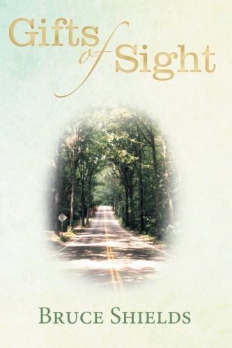 Gifts Of Sight [Paperback]