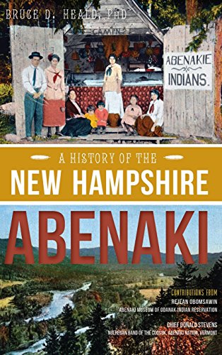 History of the Ne Hampshire Abenaki [Hardcover]