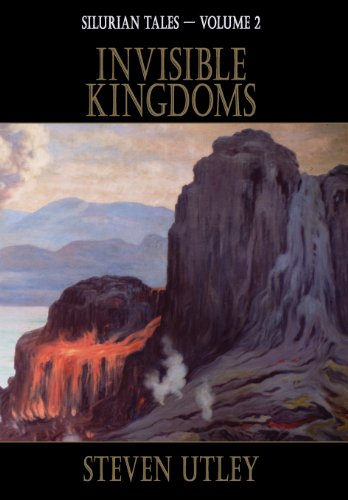 Invisible Kingdoms (silurian Tales) [Hardcover]