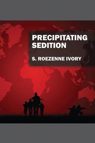 Precipitating Sedition [Paperback]