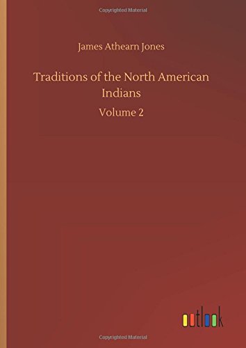 Traditions of the North American Indians [Hardcover]