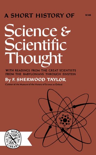 A Short History of Science and Scientific Thought [Paperback]