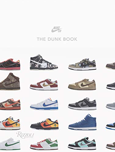 Nike SB: The Dunk Book [Hardcover]