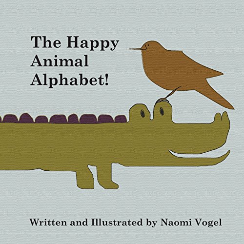 The Happy Animal Alphabet [Paperback]